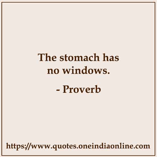 The stomach has no windows.